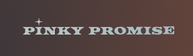 Pinky Promise