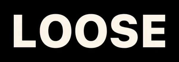 Loose Films