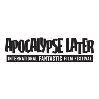 Apocalypse Later International Fantastic Film Festival logo