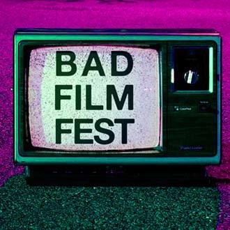 Bad Film Fest