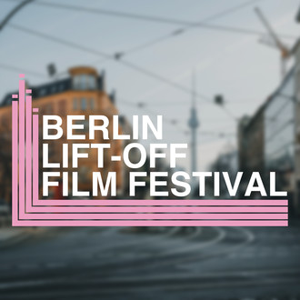 Berlin Lift-Off Film Festival