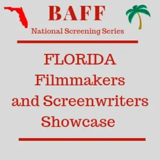 BAFF FLORIDA Filmmakers and Screenwriters Showcase logo