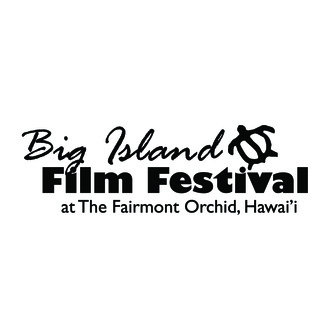 Big Island Film Festival at The Fairmont Orchid, Hawai'i