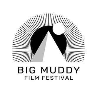 Big Muddy Film Festival