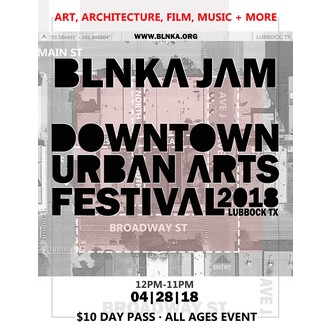 BLNKA JAM - Downtown Urban Arts Festival 2018