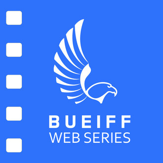BUEIFF Web Series