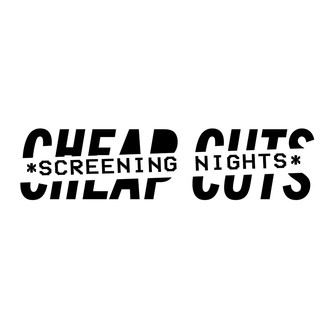 Cheap Cuts DFF Monthly Screenings