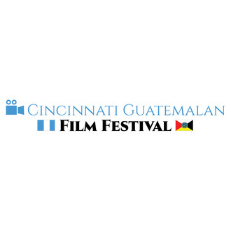 Cincinnati Guatemalan Film Festival