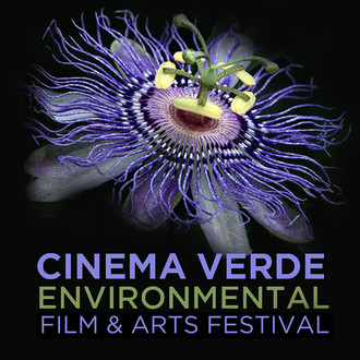 Cinema Verde Environmental Film & Arts Festival