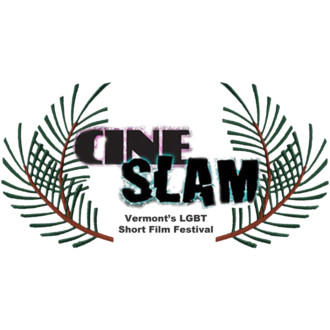 CineSLAM - Vermont's LGBTQ Short Film Festival