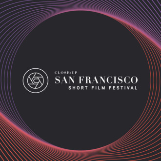 Close:Up San Francisco Short Film Festival