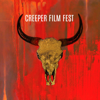 Creeper Film Fest