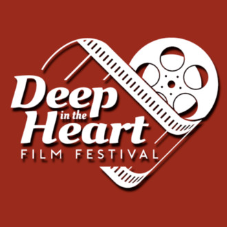 Deep in the Heart Film Festival