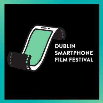 Dublin Smartphone Film festival