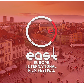 East Europe International Film Festival - Warsaw Edition