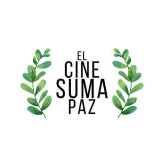 International Film Festival - El Cine Suma Paz
