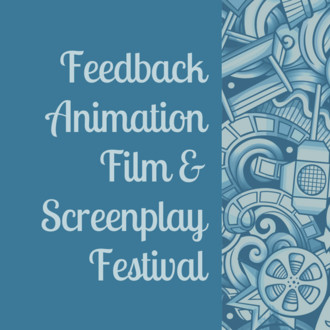 FEEDBACK Animation Film & Screenplay Festival