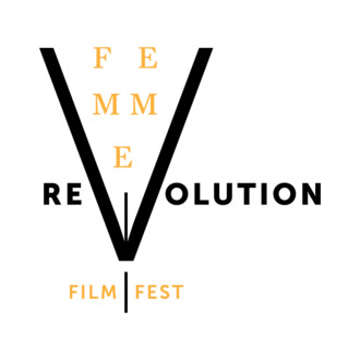 Femme Revolution Film Fest