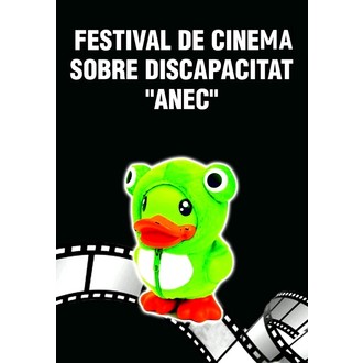 Festival Internacional de Cine sobre la discapacidad "Ànec"