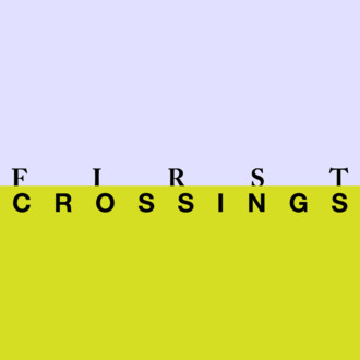 First Crossings