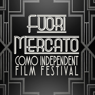 Fuori Mercato - Como Independent Film Festival
