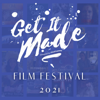 Get It Made Film Festival