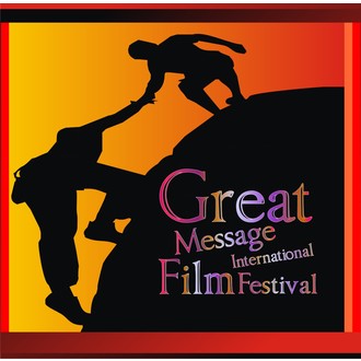 Great Message International Film Festival