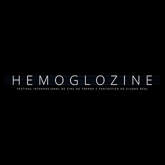 HEMOGLOZINE. Festival Internacional de Cine de Terror y Fantástico de Ciudad Real