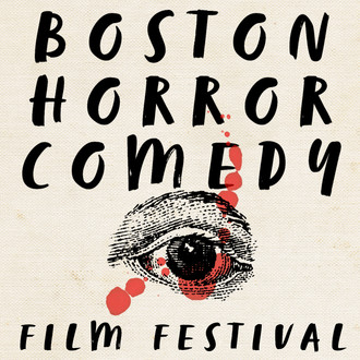 Boston Horror Comedy Film Festival