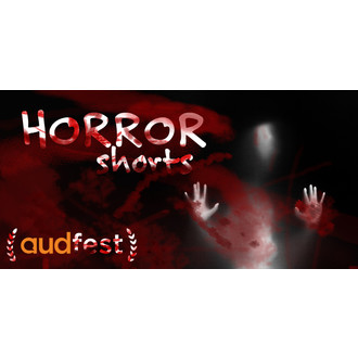 Horror Shorts Film Festival