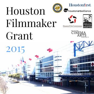 Houston Filmmaker Grant