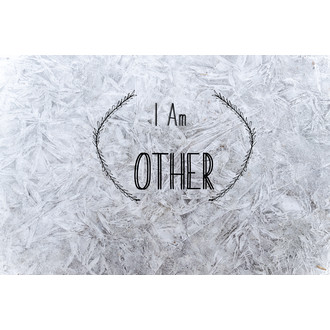 I AM OTHER