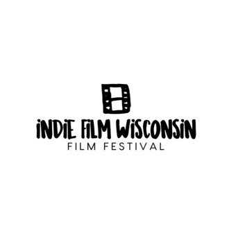 Indie Film Wisconsin Film Festival