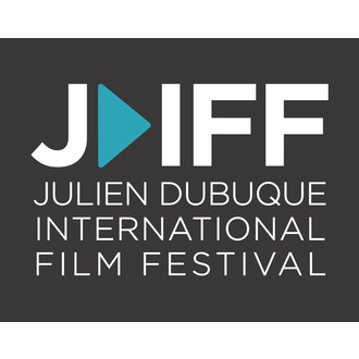 Julien Dubuque International Film Festival April 20 - 24, 2022
