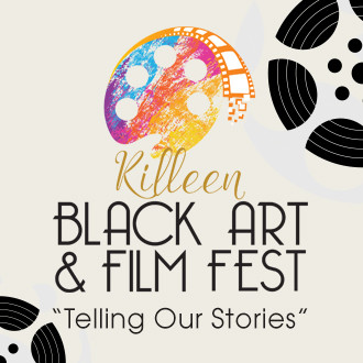 Killeen Black Art and Film Fest