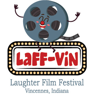 LaFF-VIN Laughter Film Festival Vincennes, IN