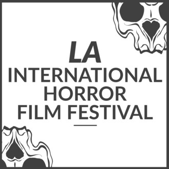 LA International Horror Film Festival