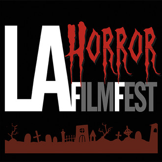 LOS ANGELES HORROR FILM FESTIVAL
