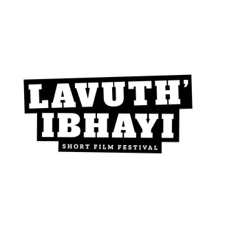 Lavuth' iBhayi Film Festival