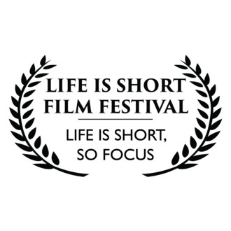 Life is Short - Festival of Shorts