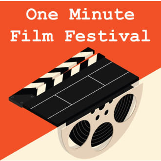 Life Screenings International One Minute Film Festival