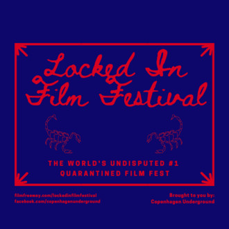 Locked In Film Festival (A Film Festival In Quarantine)