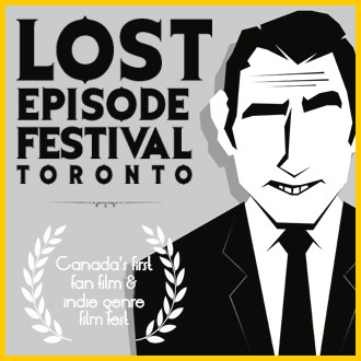 LOST EPISODE FEST TORONTO (LEFT): Horror, Sci-Fi, & Fan Film Festival