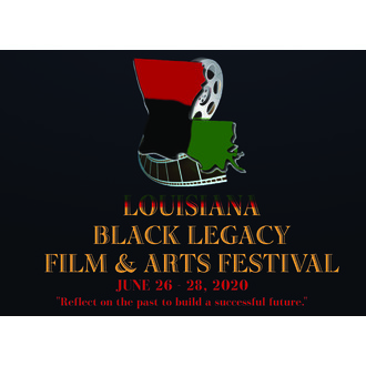 Louisiana Black Legacy Film & Arts Festival