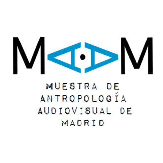 MAAM -Muestra de Antropología Audiovisual de Madrid-