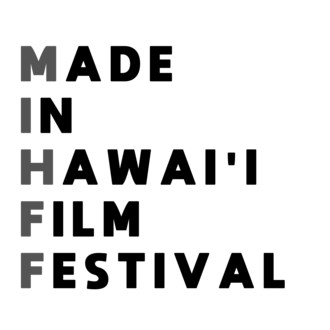 Made in Hawai'i Film Festival
