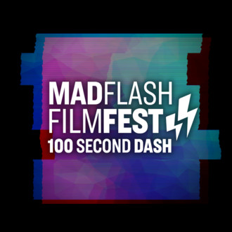 MADFLASH FILM FEST! 100 SECOND DASH