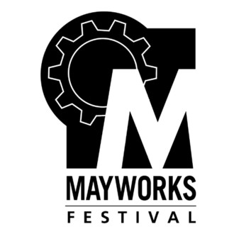 Mayworks Festival of Working People and the Arts