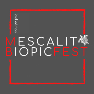 Mescalito Biopic Fest