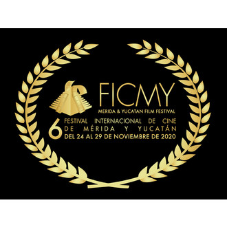 FICMY Merida & Yucatan Film Festival Convocatoria Oficial